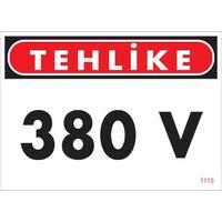 380 V Tehlike Uyarı Levhası 25x35 KOD:1115