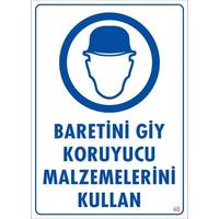 Baret Giy Uyarı Levhası 25x35 KOD:48