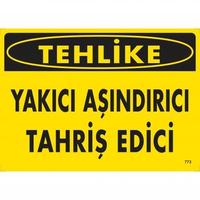 Tehlike Yakıcı Aşındırıcı Tahriş Edici Uyarı Levhası 25x35 KOD:773